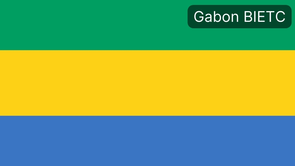 BIETC and BIC Certificate for Gabon